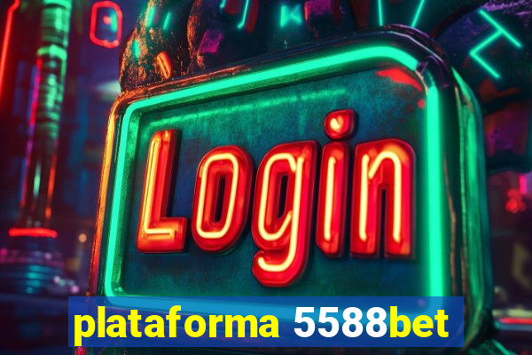 plataforma 5588bet